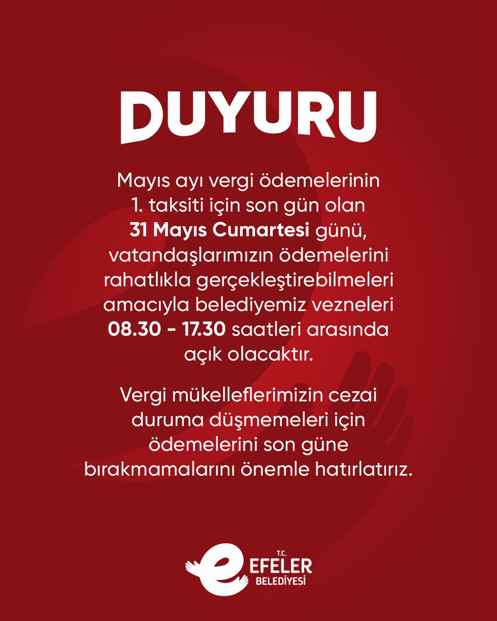 EFELER’İN VEZNELERİ CUMARTESİ GÜNÜ AÇIK OLACAK