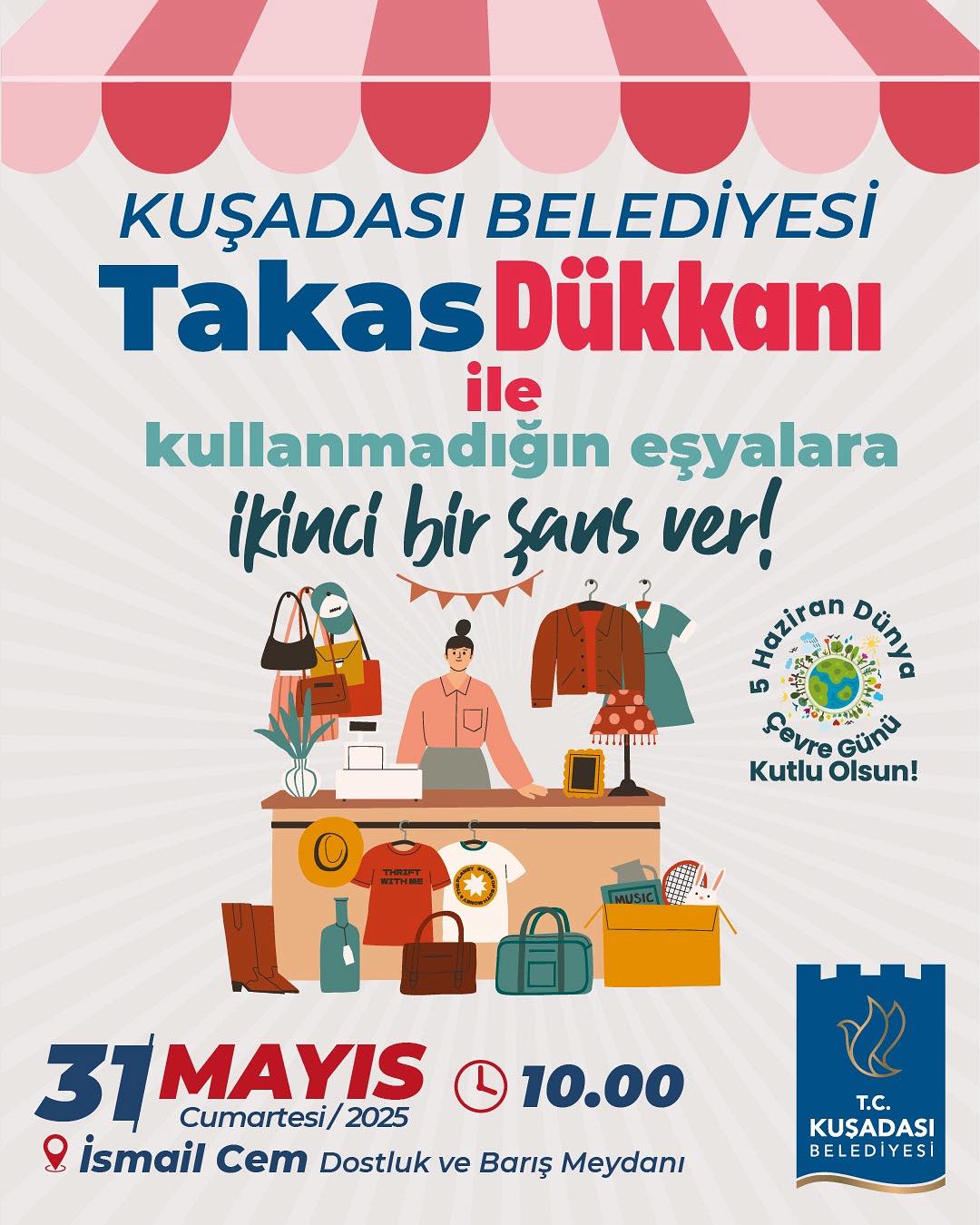 KUŞADASI BELEDİYESİ’NDEN DÜNYA ÇEVRE GÜNÜ’NE ÖZEL ‘TAKAS DÜKKÂNI’ ETKİNLİĞİ