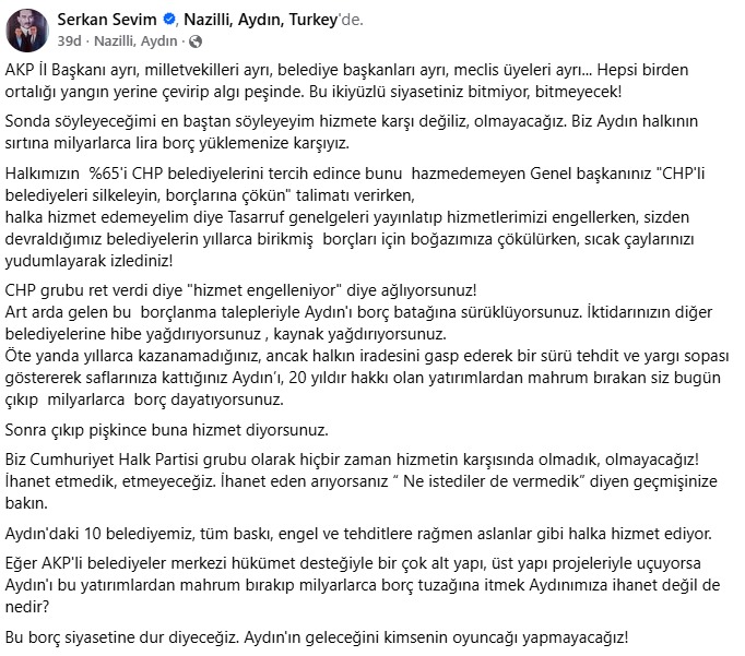 Aydın Büyükşehir Bld. Meclis Üyesi Serkan Sevim’den Borçlanma Tepkisi