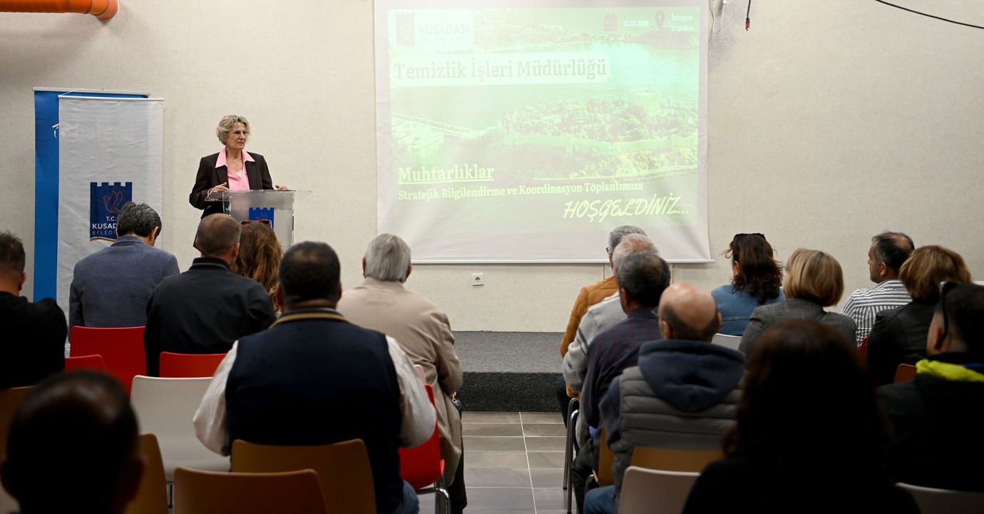 DAHA TEMİZ BİR KUŞADASI İÇİN MUHTARLARLA STRATEJİK İŞ BİRLİĞİ TOPLANTISI YAPILDI