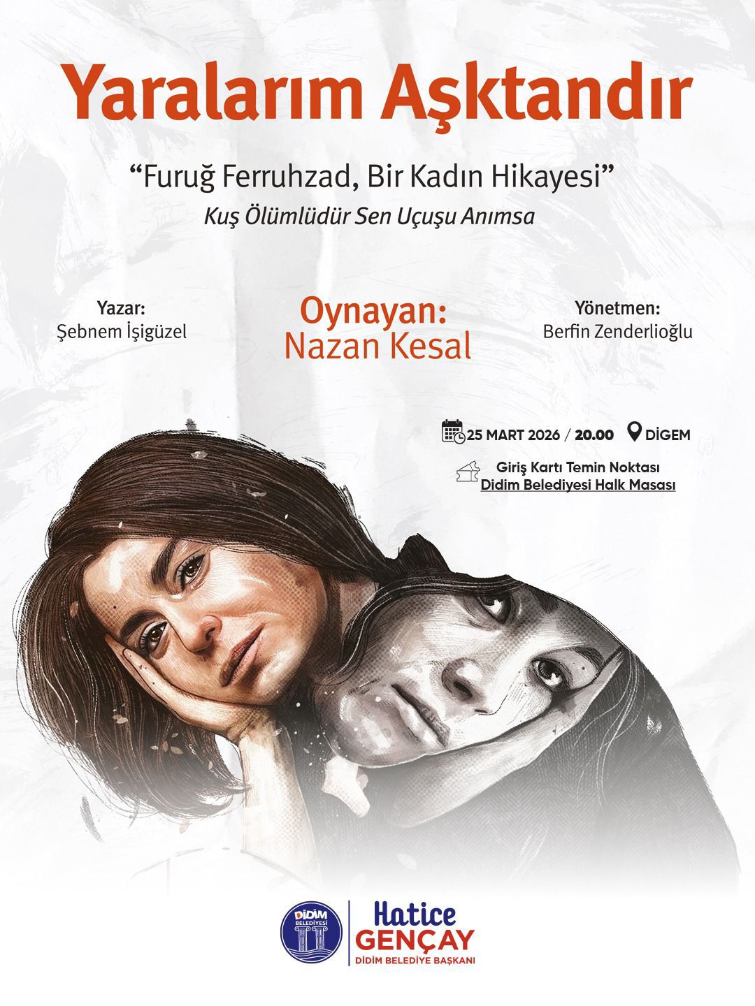 DİDİM BELEDİYESİ’NDEN KÜLTÜR VE SANATA ANLAMLI KATKI: “YARALARIM AŞKTANDIR” SAHNELENİYOR