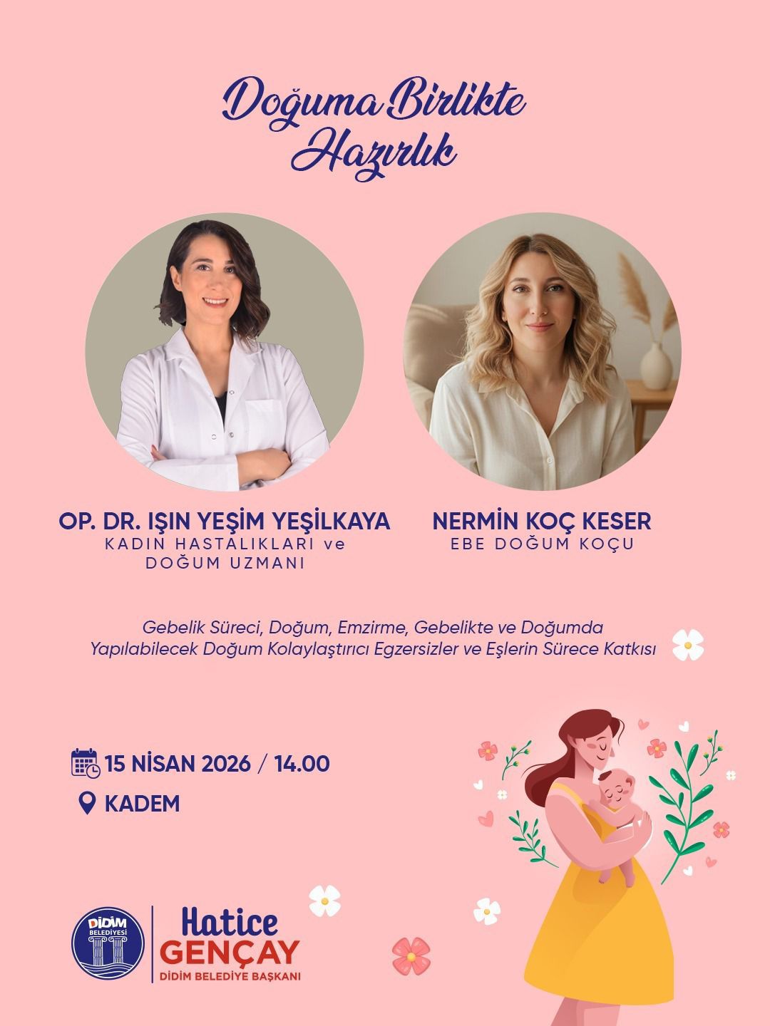 DİDİM BELEDİYESİ’NDEN ANNE ADAYLARINA DESTEK PROGRAMI “DOĞUMA BİRLİKTE HAZIRLIK” ETKİNLİĞİ DÜZENLENİYOR