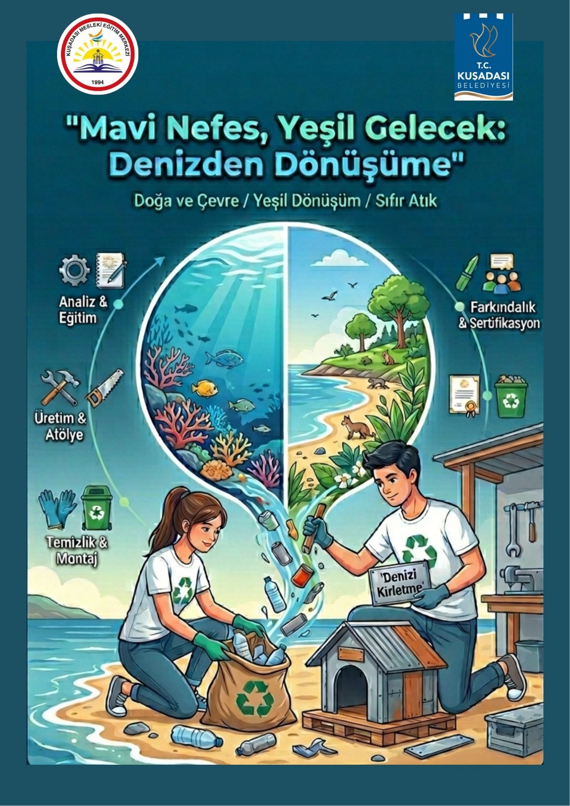KUŞADASI BELEDİYESİ VE MESEM EL ELE VERDİ: ‘MAVİ NEFES’ İÇİN GÜÇ BİRLİĞİ!